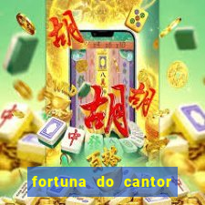 fortuna do cantor sorocaba 2023